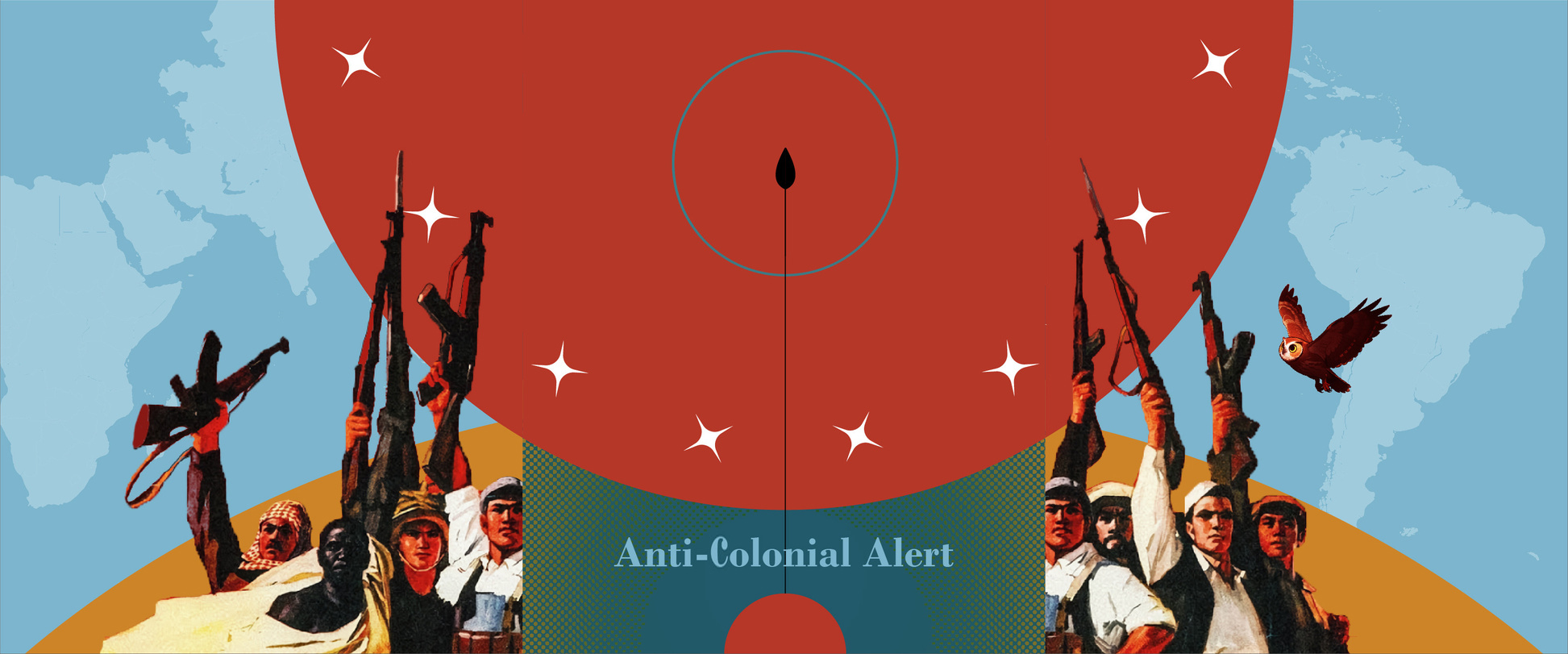 Revolutionary struggle - Anti-Colonial Alert